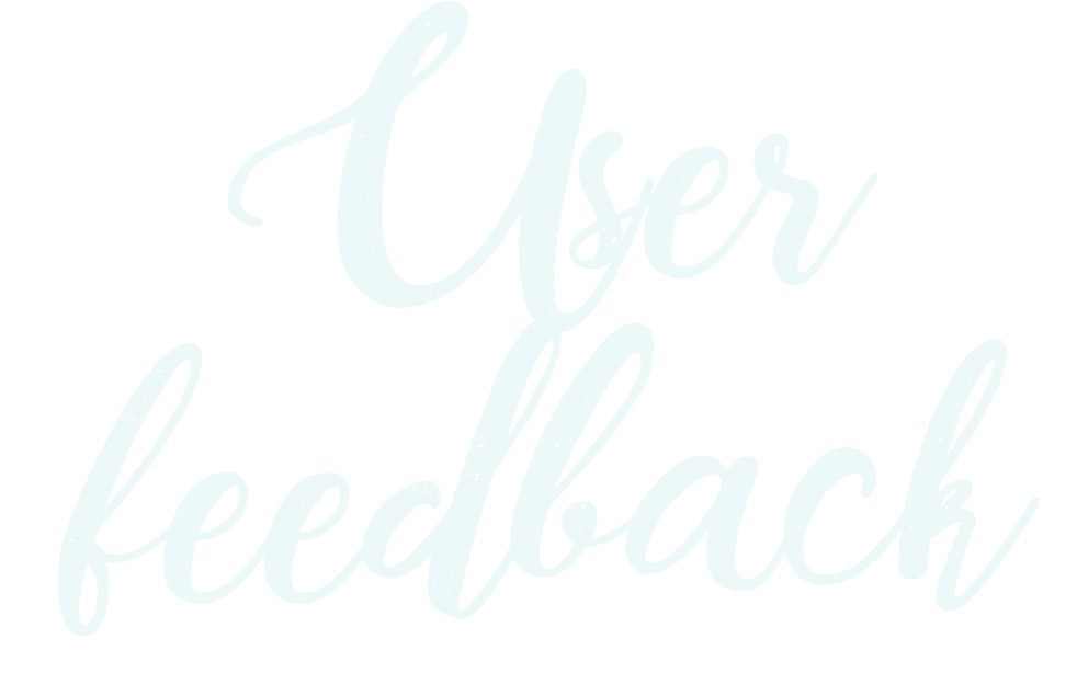 User feedback