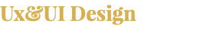 Ux&UI Design